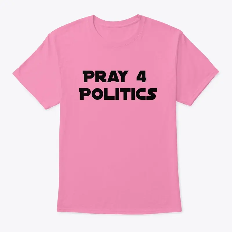 Pray 4 Politics