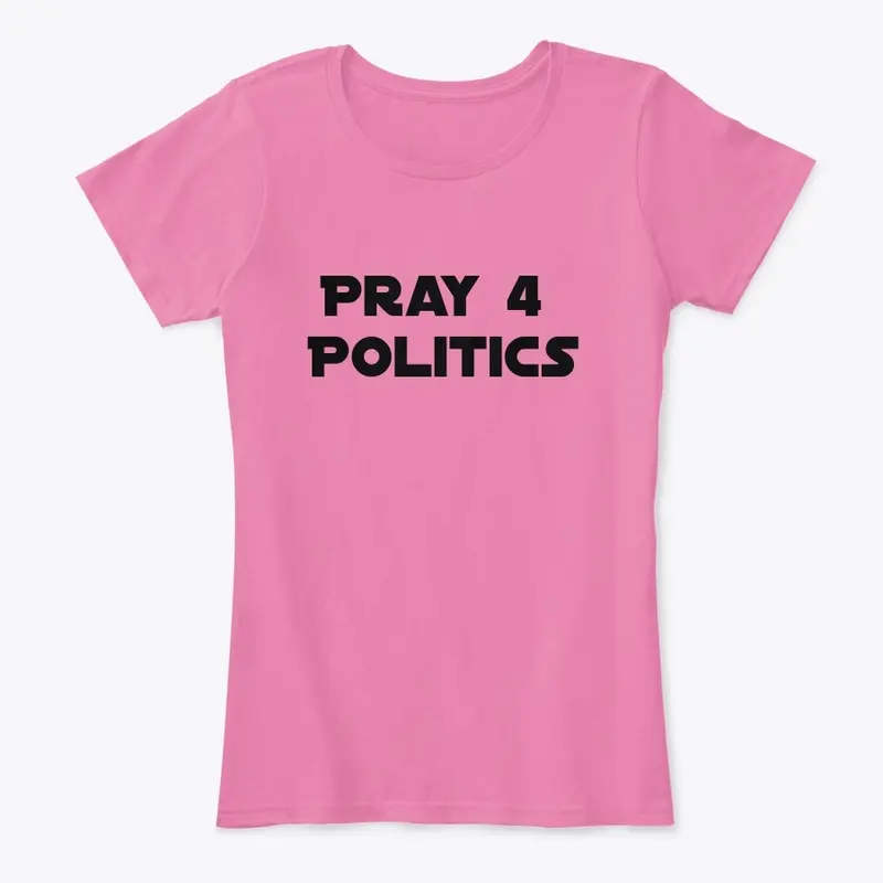 Pray 4 Politics