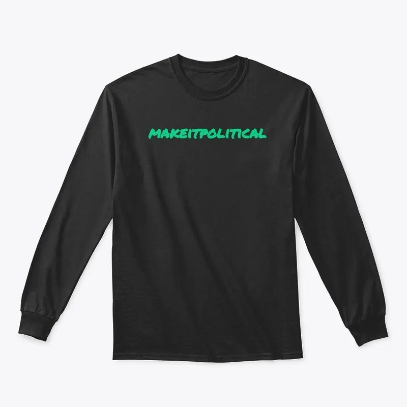 MakeitPolitical tee 